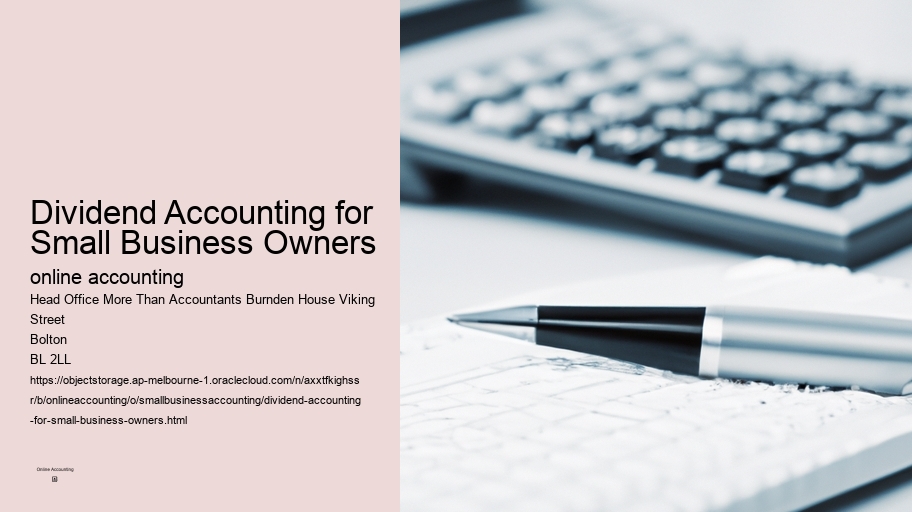 Dividend Accounting for Small Business Owners