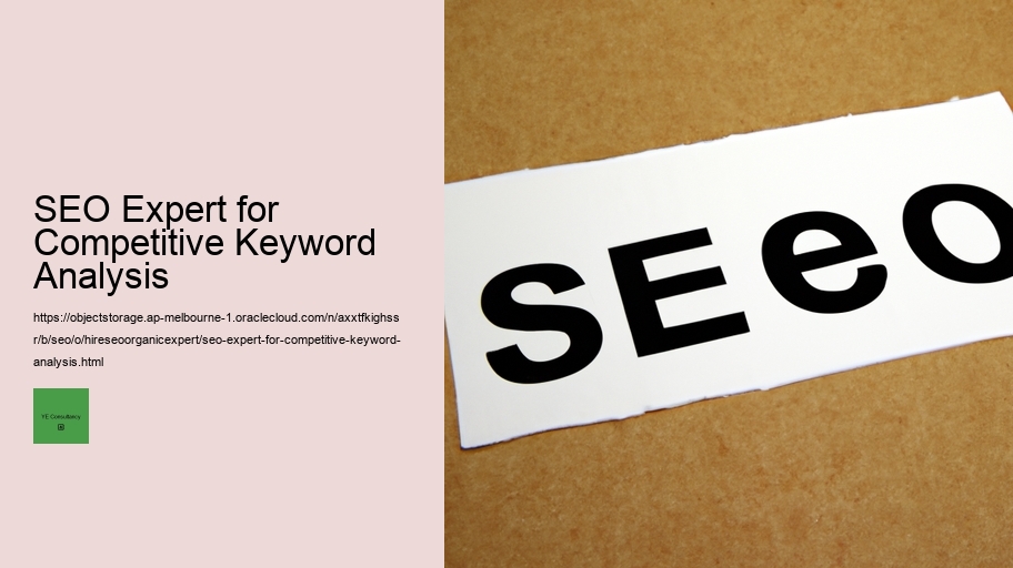 SEO Expert for Competitive Keyword Analysis